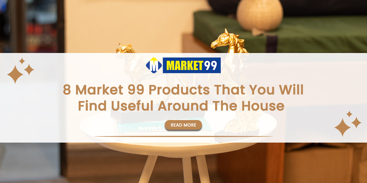 8 Market 99 Products That You Will Find Useful Around The House