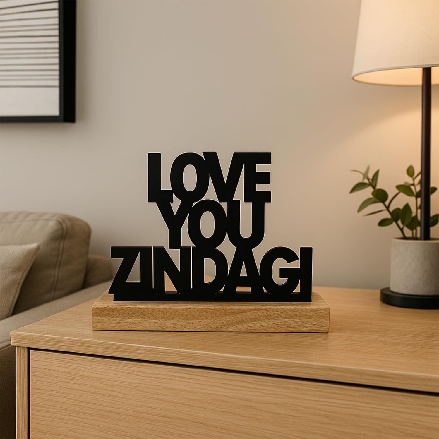 VON CASA Black Inspirational Quote Decor – "LOVE YOUR ZINDAGI"