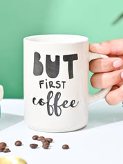 VON CASA Off White Mug (But First Coffee) - 420Ml - MARKET99