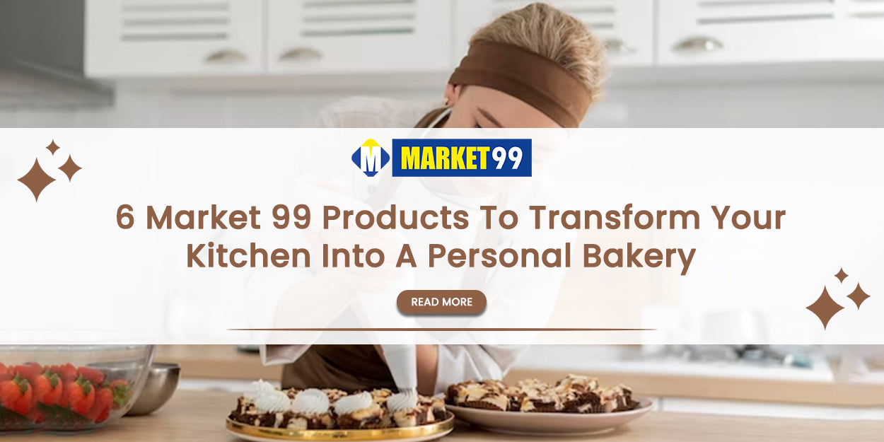 6 Market 99 Products To Transform Your Kitchen Into A Personal Bakery