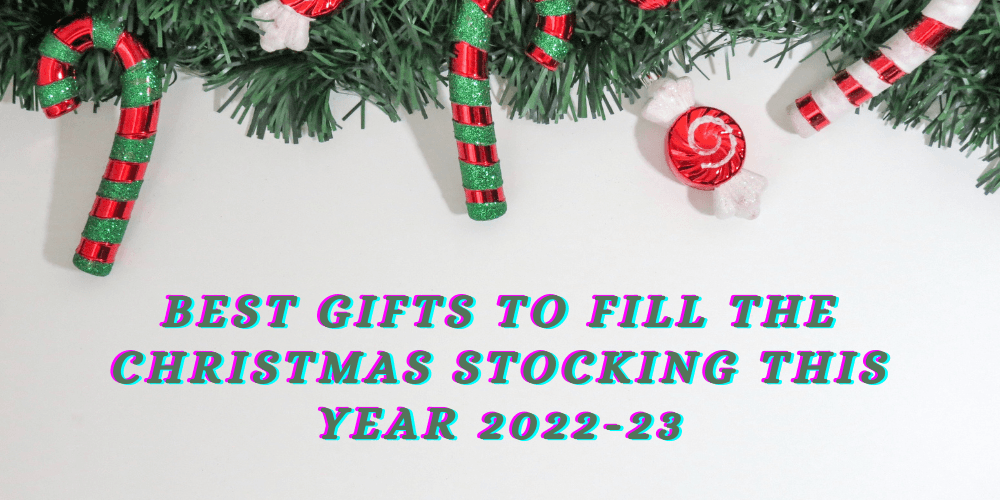 Best Gifts To Stuff the Christmas Stocking This Year - MARKET 99