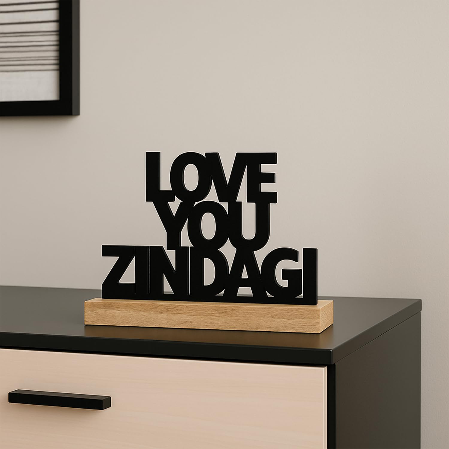 VON CASA Black Inspirational Quote Decor – "LOVE YOUR ZINDAGI"