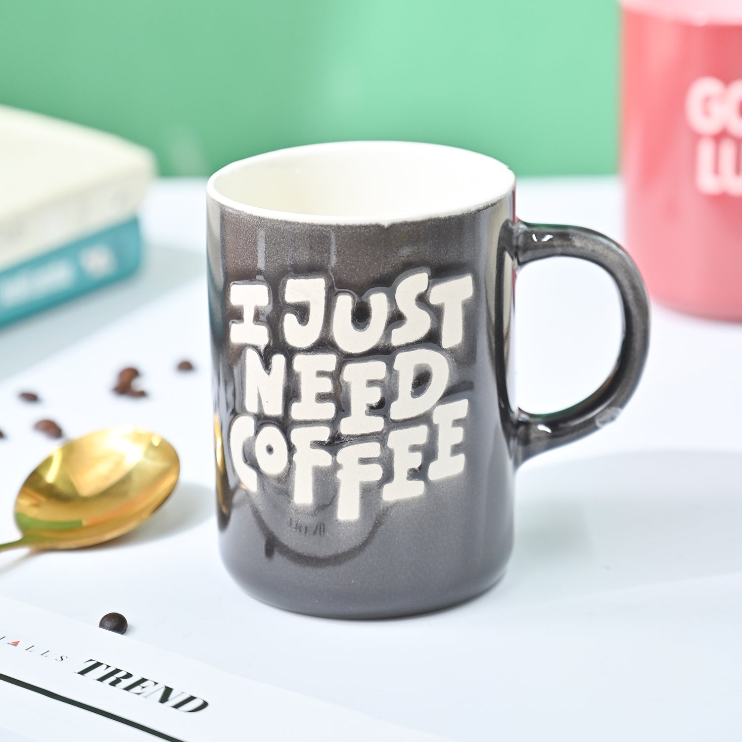 VON CASA Grey Mug (I Just Need Coffee) - 420Ml
