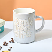 VON CASA Light Blue Mug (Drink More Coffee) - 420Ml