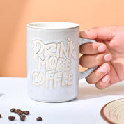 VON CASA Light Blue Mug (Drink More Coffee) - 420Ml
