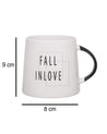 'FALL IN LOVE' Graphic Print Ceramic Tea & Coffee Mug ( 400 mL, Microwave Safe) - MARKET 99