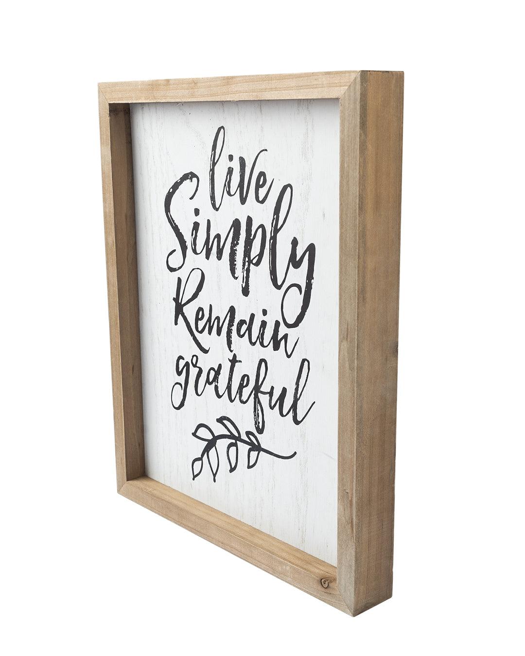 Live Simply Remain Grateful - Wooden Wall Plaque(White) - MARKET 99