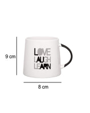 'LOVE LAUGH LEARN' Graphic Print Ceramic Tea & Coffee Mug ( 400 mL, Microwave Safe) - MARKET 99