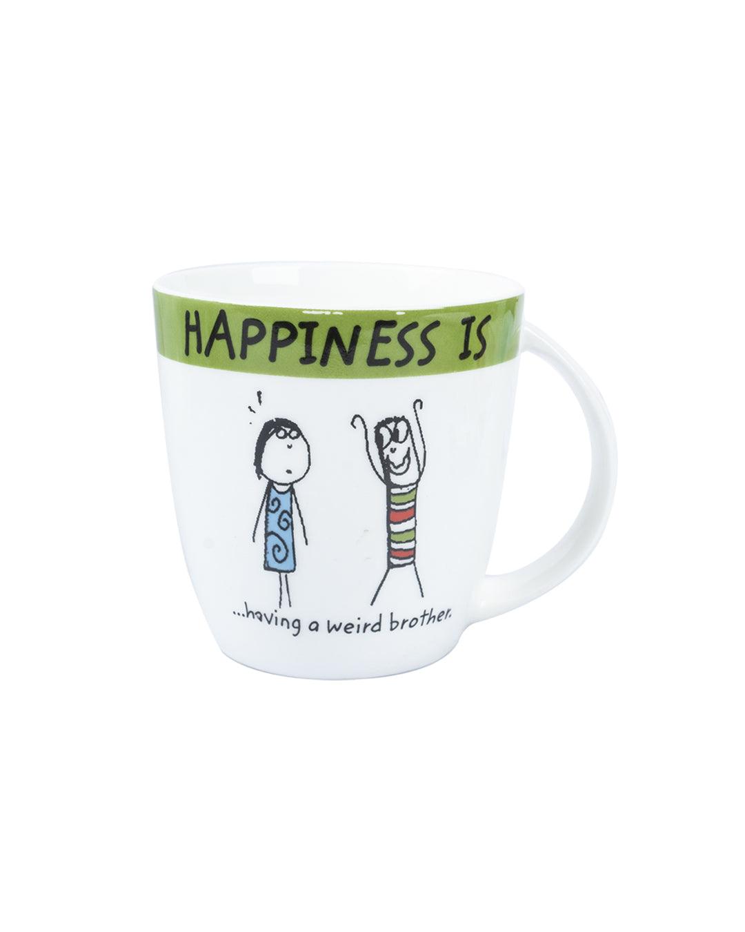 Market 99 - 'HAPPINESS IS … having weird brother' Graphic Print Ceramic Tea, Milk & Coffee Mugs (Set of 2, 340 mL) - MARKET 99