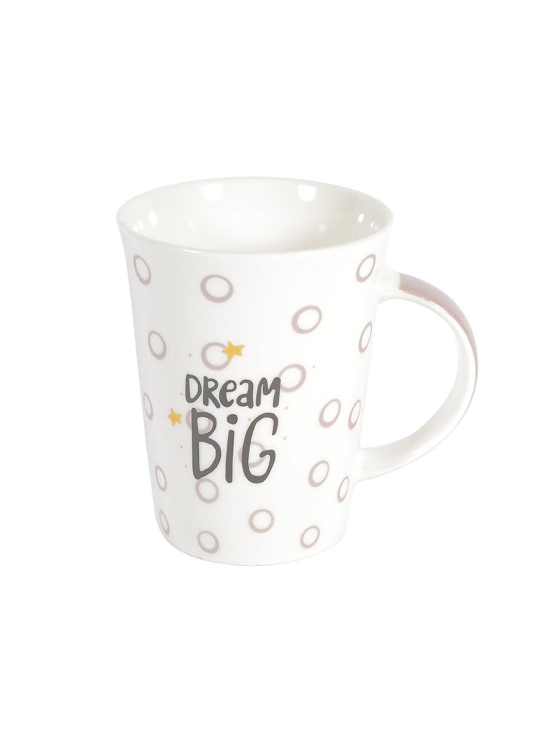 Market99 350Ml Dream Big Mug - Coffee / Milk Mug - MARKET 99