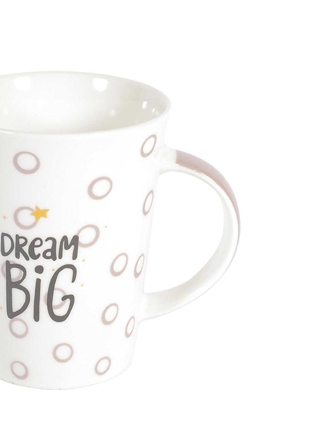 Market99 350Ml Dream Big Mug - Coffee / Milk Mug - MARKET 99