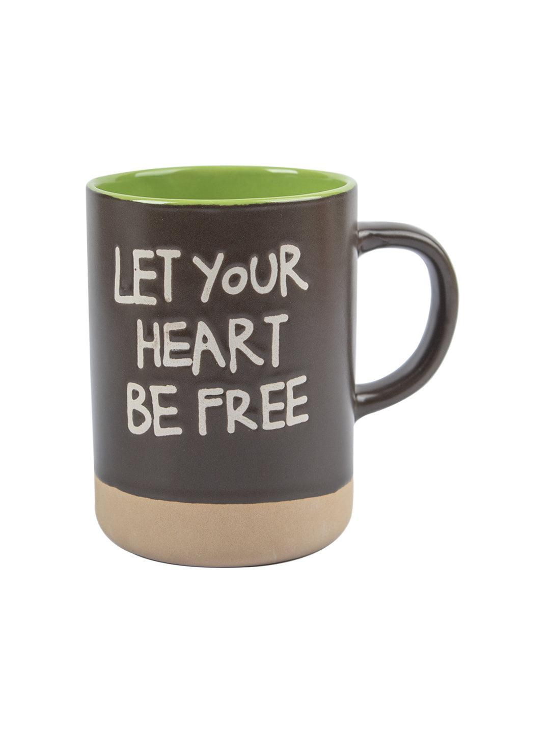 Ceramic Coffee Mug "LET YOUR HEART BE FREE " - 360 mL