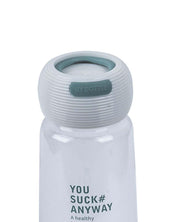 Plastic, Water Bottle 360 Ml, Quirky Quotes, Glossy : Finish, Multicolor