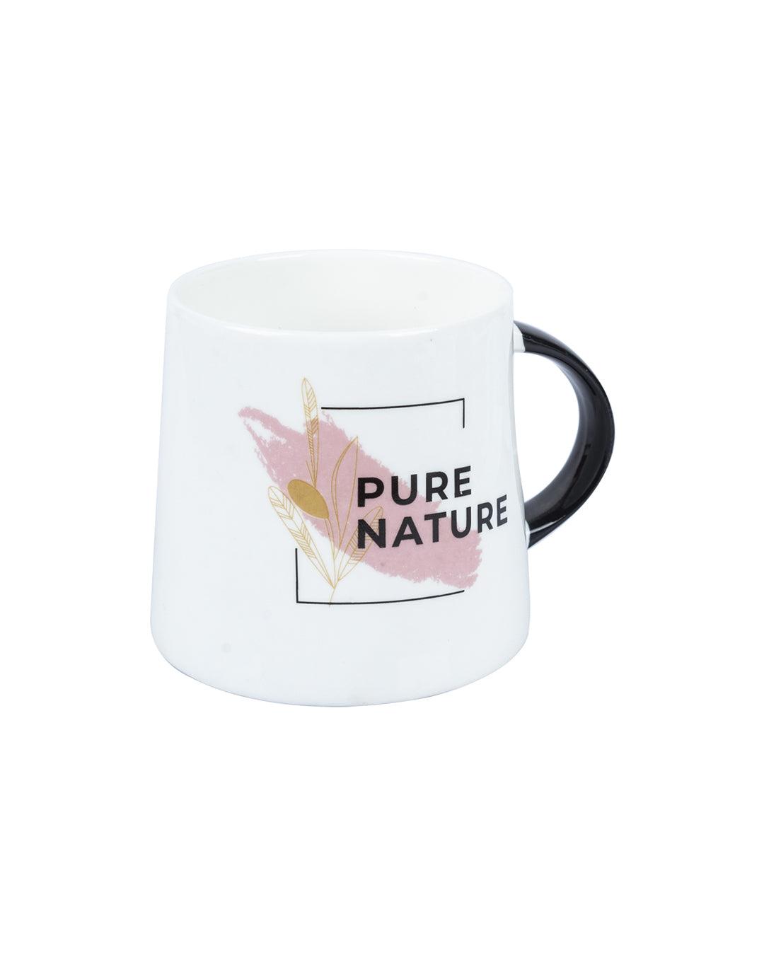 'PURE NATURE' Tea & Coffee Mug ( 400 mL, Microwave Safe) - MARKET 99